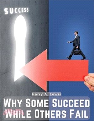 Why Some Succeed While Others Fail: Hidden Treasures