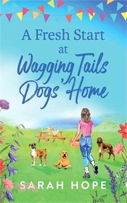 A Fresh Start At Wagging Tails Dogs' Home