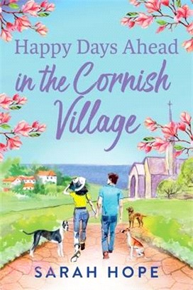 Happy Days Ahead in the Cornish Village