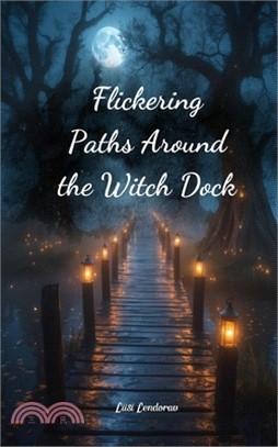 Flickering Paths Around the Witch Dock