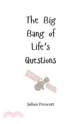 The Big Bang of Life's Questions