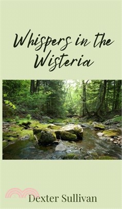 Whispers in the Wisteria