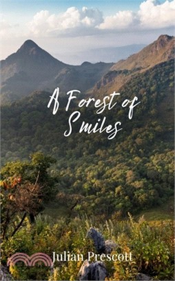 A Forest of Smiles