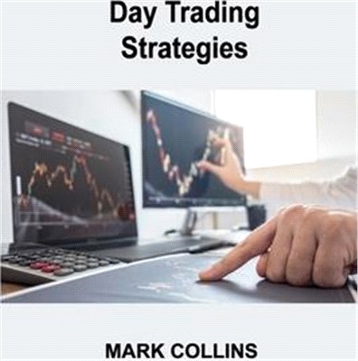 Day Trading Strategies: Setting up a Strategic Plan, Quick Entry and Exit, reduce your exposure to risk