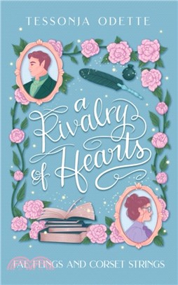 A Rivalry of Hearts：A spicy standalone enemies-to-lovers fae fantasy romcom