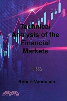 Technical Analysis of the Financial Markets