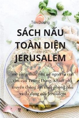 Sách NẤu Toàn DiỆn Jerusalem