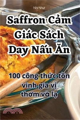 Saffron Cảm Giác Sách Dạy Nấu Ăn