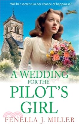 A Wedding for the Pilot's Girl