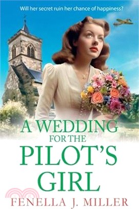 A Wedding for the Pilot's Girl