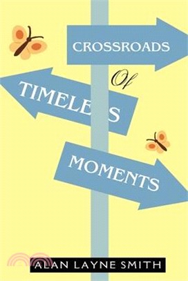 Crossroads of Timeless Moments