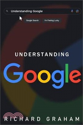 understanding google