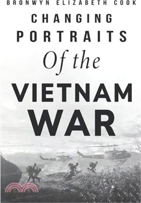 Changing Portraits of the Vietnam War