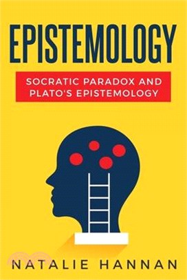 Socratic Paradoxes and Plato's Epistemology