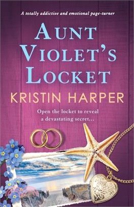 Aunt Violet's Locket: A totally addictive and emotional page-turner