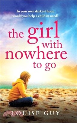 The Girl with Nowhere to Go