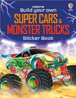 Build Your Own Super Cars and Monster Trucks Sticker Book