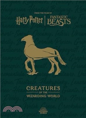 Harry Potter: The Creatures of the Wizarding World