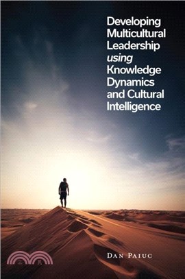 Developing Multicultural Leadership using Knowledge Dynamics and Cultural Intelligence