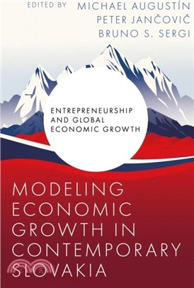 Modeling Economic Growth in Contemporary Slovakia