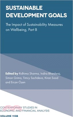 Sustainable Development Goals：The Impact of Sustainability Measures on Wellbeing