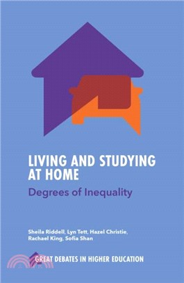 Living and Studying at Home：Degrees of Inequality