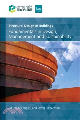 Structural Design of Buildings：Fundamentals in Design, Management and Sustainability