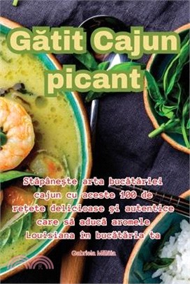 Gătit Cajun picant