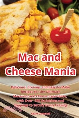 Mac and Cheese Mania