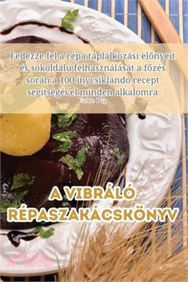 A vibráló répaszakácskönyv