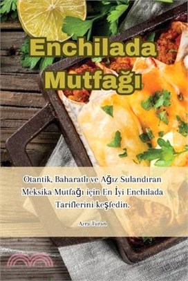 Enchilada Mutfağı