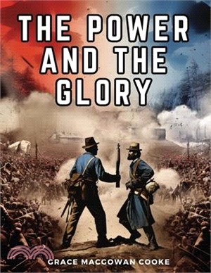 The Power And The Glory