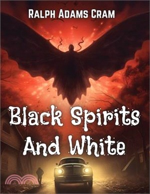 Black Spirits And White