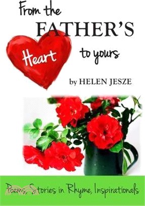 From the Father's Heart to Yours
