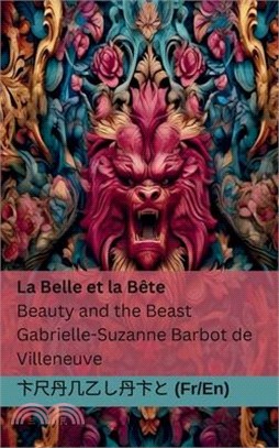 La Belle et la Bête / Beauty and the Beast: Tranzlaty Français English