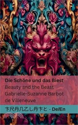 Die Schöne und das Biest / Beauty and the Beast: Tranzlaty Deutsch English