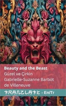 Beauty and the Beast / Güzel ve Çirkin: Tranzlaty English / Türkçe
