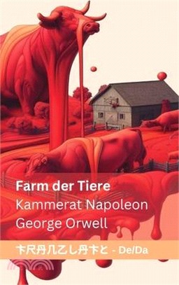 Farm der Tiere / Kammerat Napoleon: Tranzlaty Deutsch Dansk