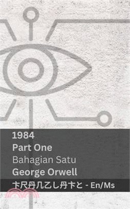 1984 (Part One / Bahagian Satu): Tranzlaty English Bahasa Melayu