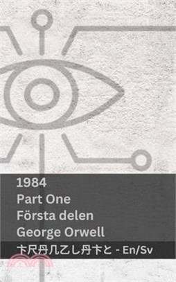 1984 (Part One / Första Delen): Tranzlaty English Svenska