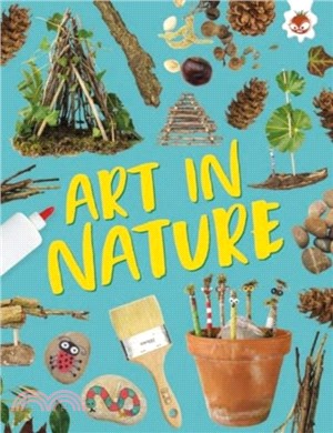 Art in Nature：Unplug and get ready for some amazing outdoor adventures