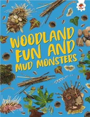 Woodland Fun and Mud Monsters：Unplug and get ready for some amazing outdoor adventures