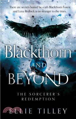 Blackthorn and Beyond：The Sorcerer's Redemption