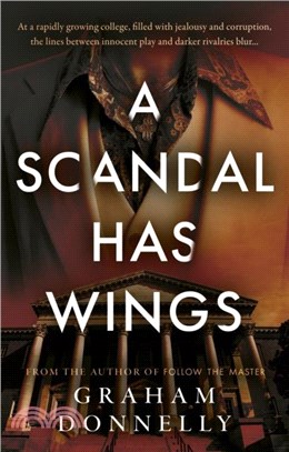 A Scandal Has Wings