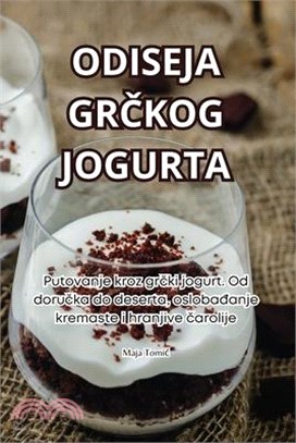 Odiseja GrČkog Jogurta