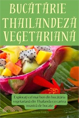 Bucătărie thailandeză vegetariană