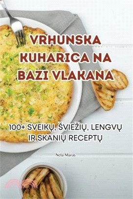 Vrhunska Kuharica Na Bazi Vlakana