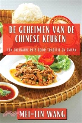 De Geheimen van de Chinese Keuken: Een Culinaire Reis door Traditie en Smaak