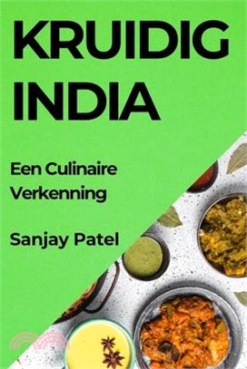 Kruidig India: Een Culinaire Verkenning