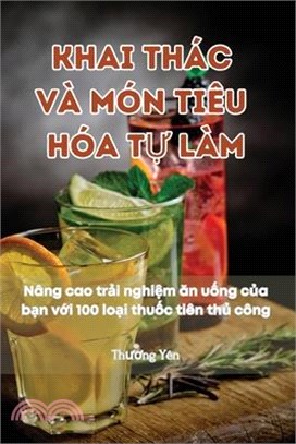 Khai Thác VÀ Món Tiêu Hóa TỰ Làm